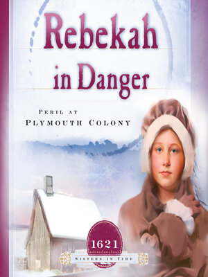 cover image of Rebekah in Danger
